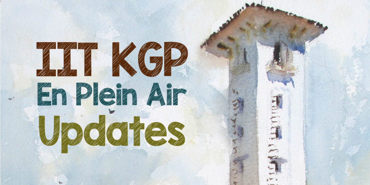 Updates on IIT KGP En Plein Air Project